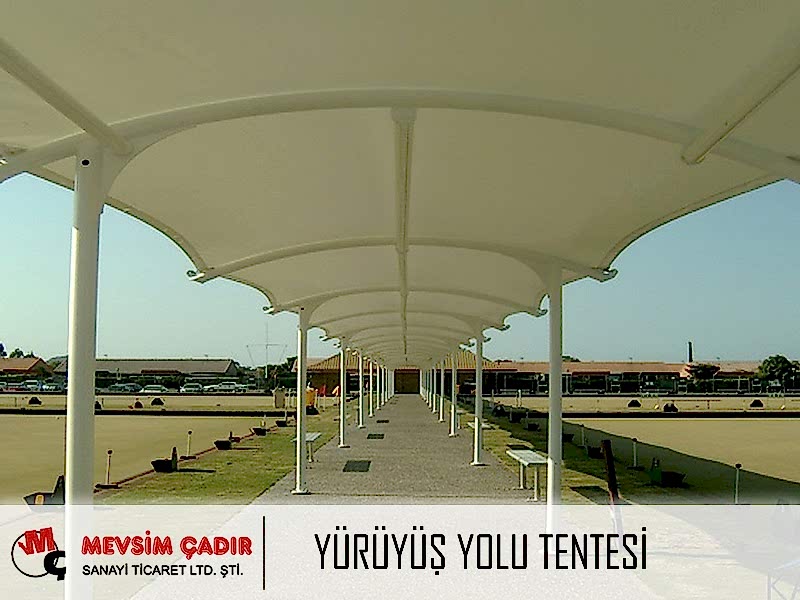 Yürüyüş Yolu Tentesi